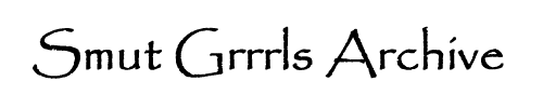 Smut Grrrls Archive